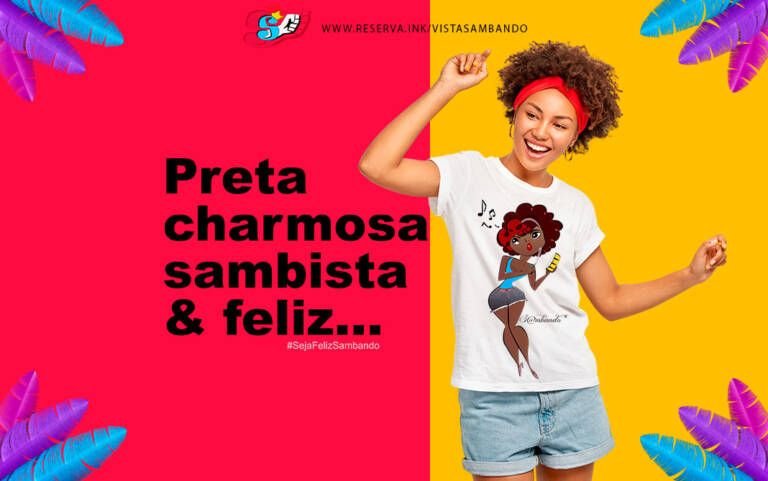Camisetas de samba conectadas ao orgulho LGBT+, consciência negra e empoderamento feminino são lançadas pela Reserva INK